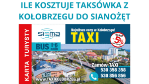 Ile kosztuje taksówka z Kołobrzegu do Sianożęt ?