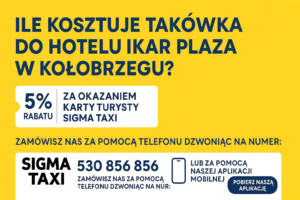 Ile kosztuje taksówka do Hotelu Ikar Plaza w Kołobrzegu