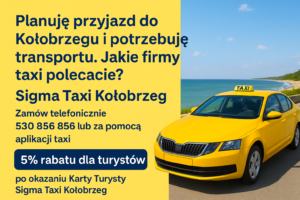 Planuję przyjazd do Kołobrzegu i potrzebuję transportu. Jakie firmy taxi polecacie?